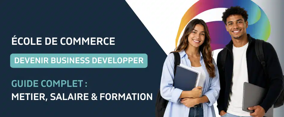Deux étudiants en école de commerce découvrant le métier de business developer et les opportunités de carrière en alternance.